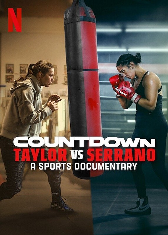 Phim Đếm Ngược: Taylor Vs Serrano