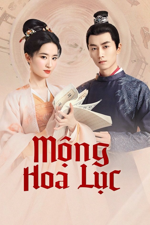 Phim Mộng Hoa Lục