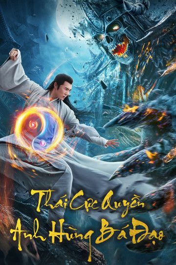 Phim Trương Tam Phong 2: Thái Cực Thiên Sư