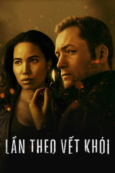 Phim Lần Theo Vết Khói